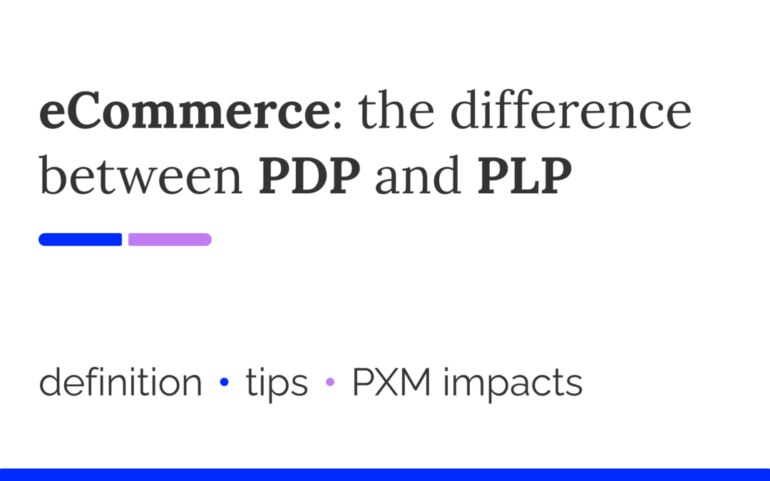 PDP and PLP: what are Product Detail and Product Listing Page