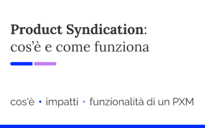 Product Syndication: cos’è e come funziona