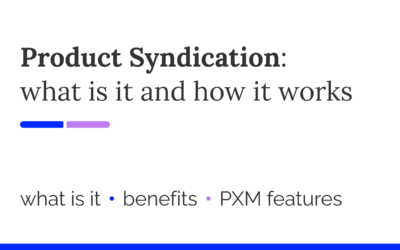Product Syndication: what it is and how it works